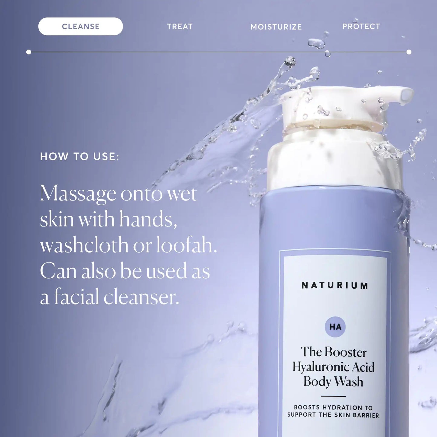 the-booster-hyaluronic-acid-body-wash-c6 NATR-40019-Alt-Images-The-Booster-Hyaluronic-Acid-Body-Wash-04.webp